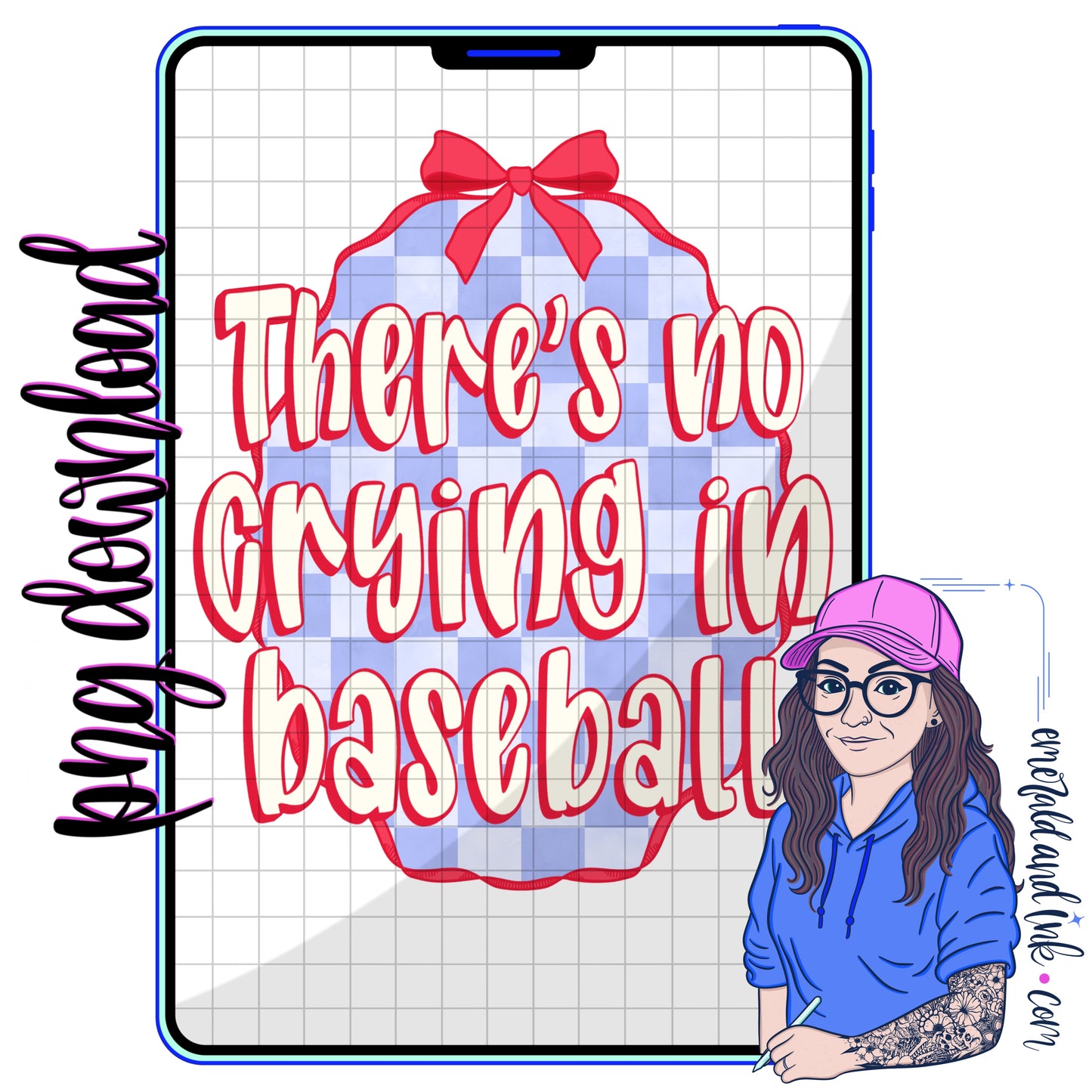 There’s No Crying In Baseball Set - PNG Files