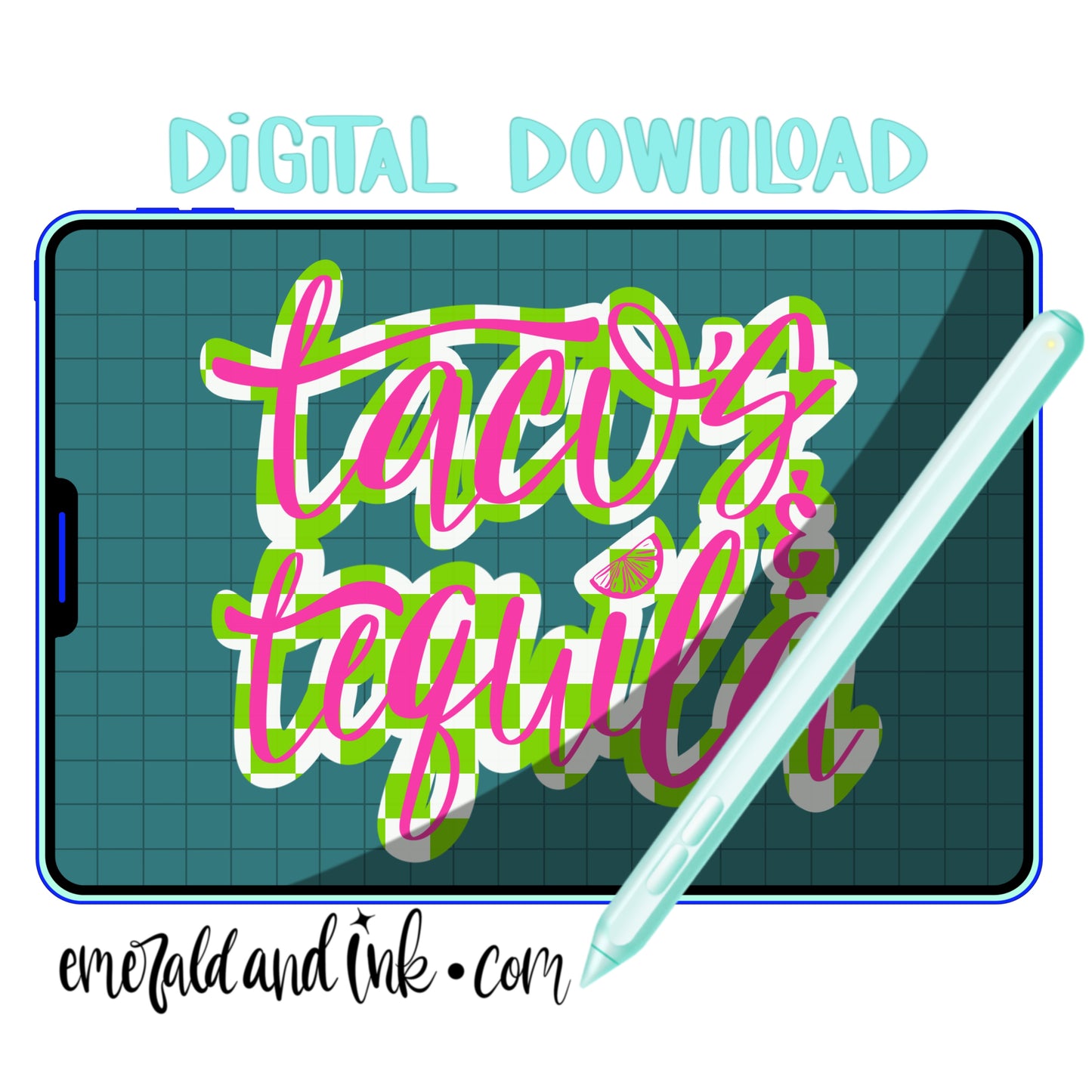 Tacos & Tequila Hand Lettered PNG Digital Download