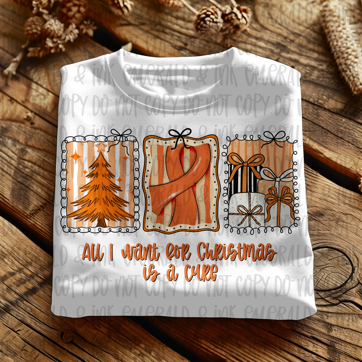 All I Want For Christmas Is A Cure Orange Cancer Ribbon PNG Download