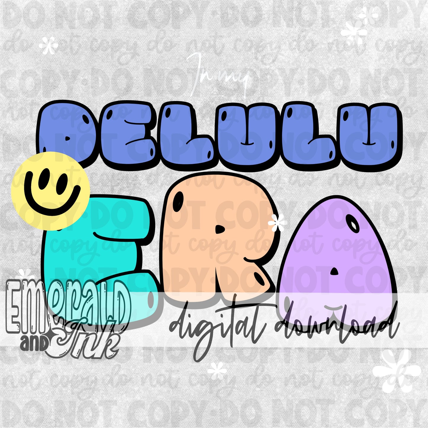 In my delulu era - DIGITAL Download