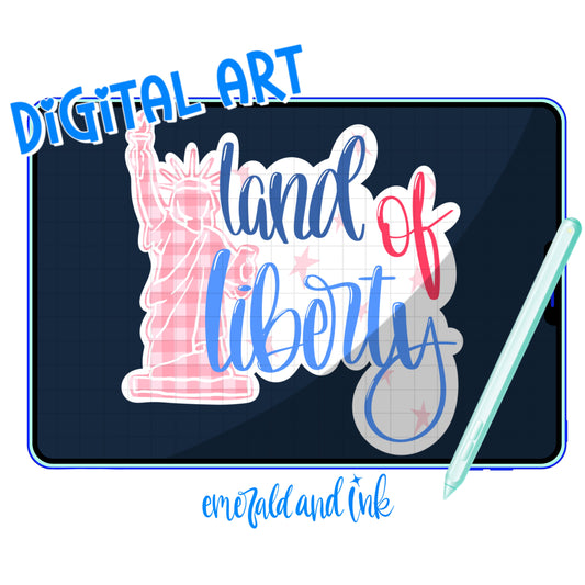 Land of Liberty - Digital Download