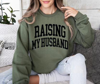 Raising My Husband (black) - DTF Transfer*TAT 7 biz days