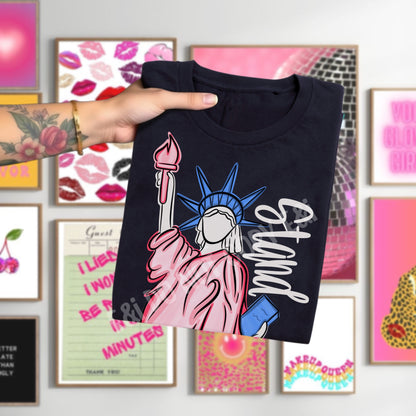 STAND Statue of Liberty - DTF Transfer