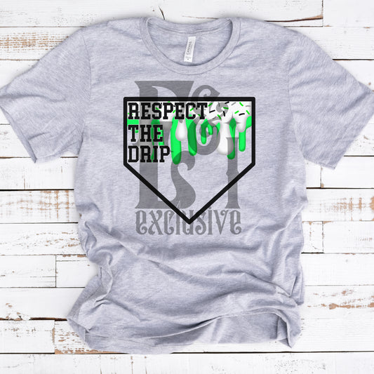 Respect The Drip Digital Download -  Neon Green/Black Homeplate