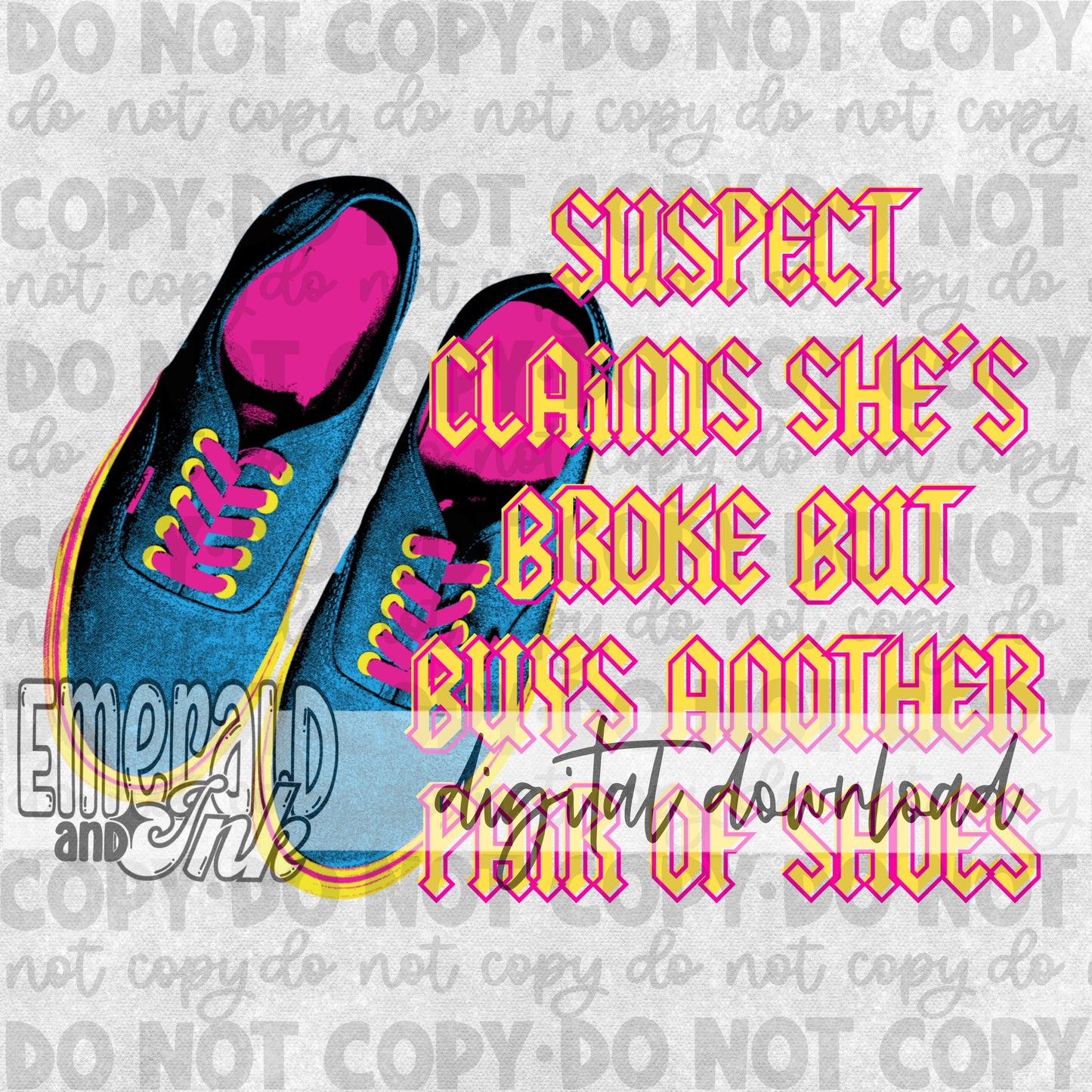 Suspect claims shes broke but buys another pair of shoes 1 - Digital File Download