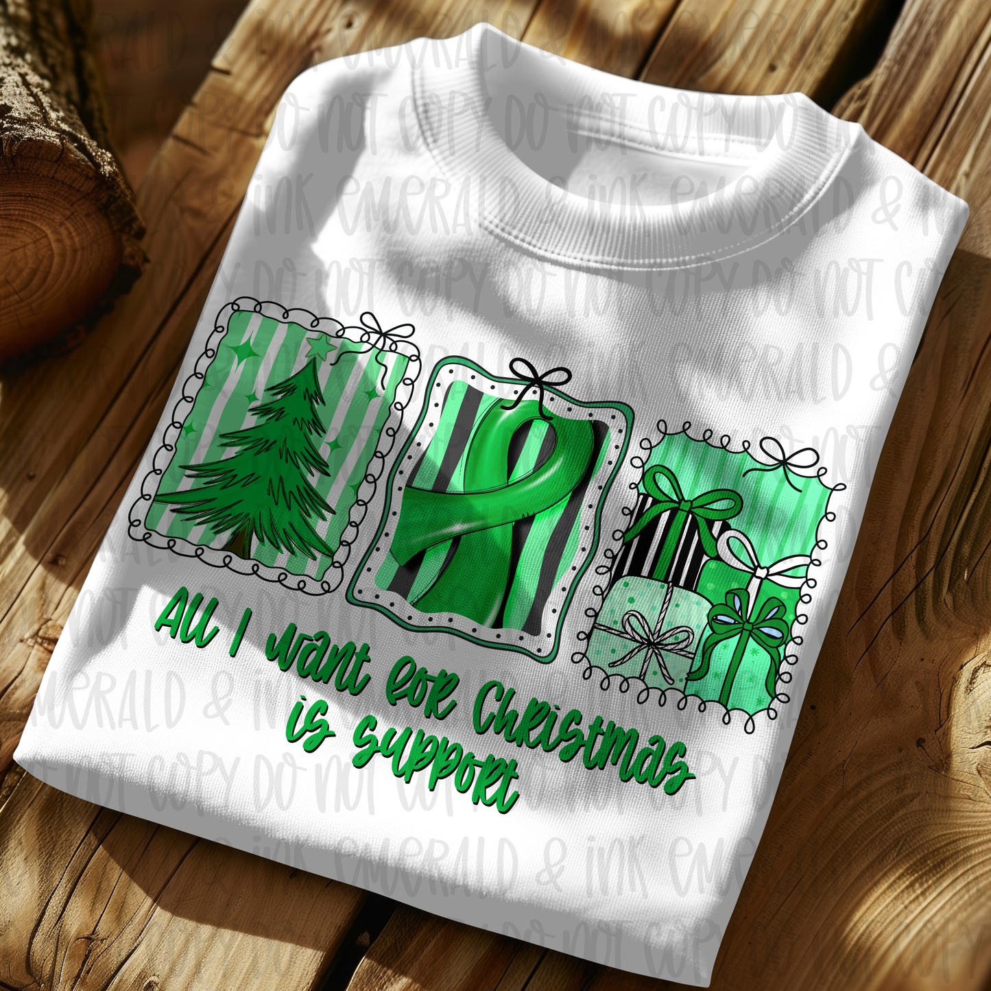 All I Want For Christmas Is Support Green Ribbon Mental Health Awareness PNG Download