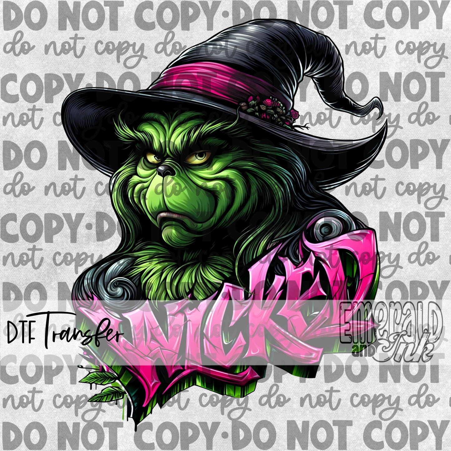 Wicked *EXCLUSIVE* By Emerald & iNK - DTF Transfer