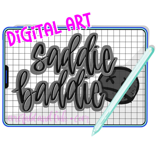 Saddie Baddie Digital PNG Download