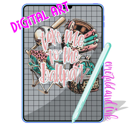 Take me to the ballpark - Digital Download