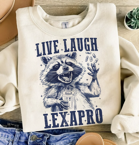 Live Laugh Lexapro - DTF Transfer