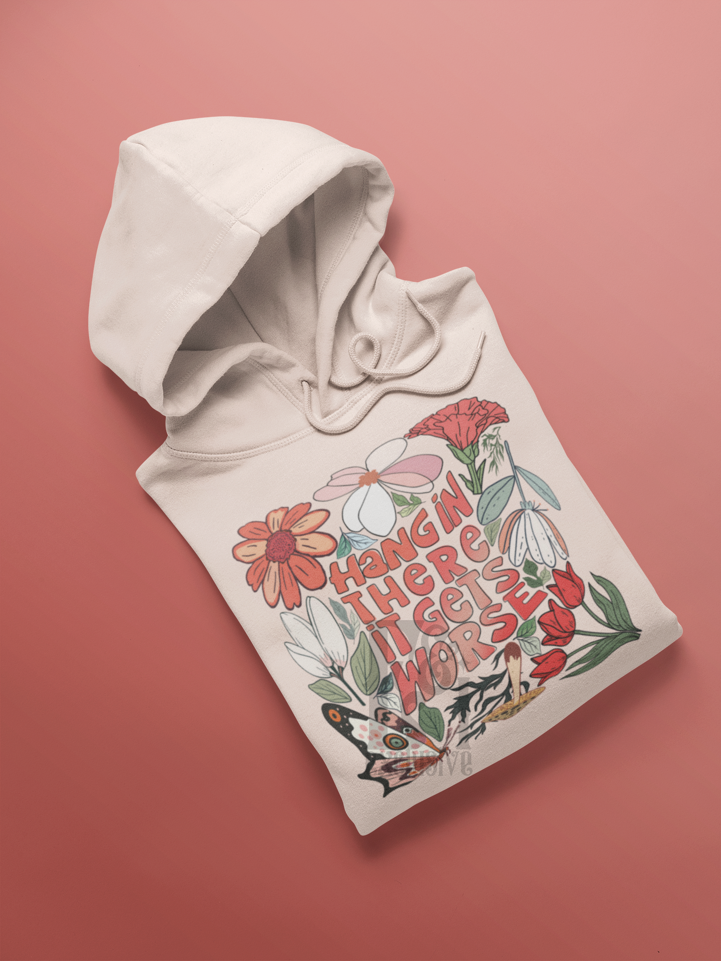 Hang in there it gets worse Hand Drawn Floral Digital Download