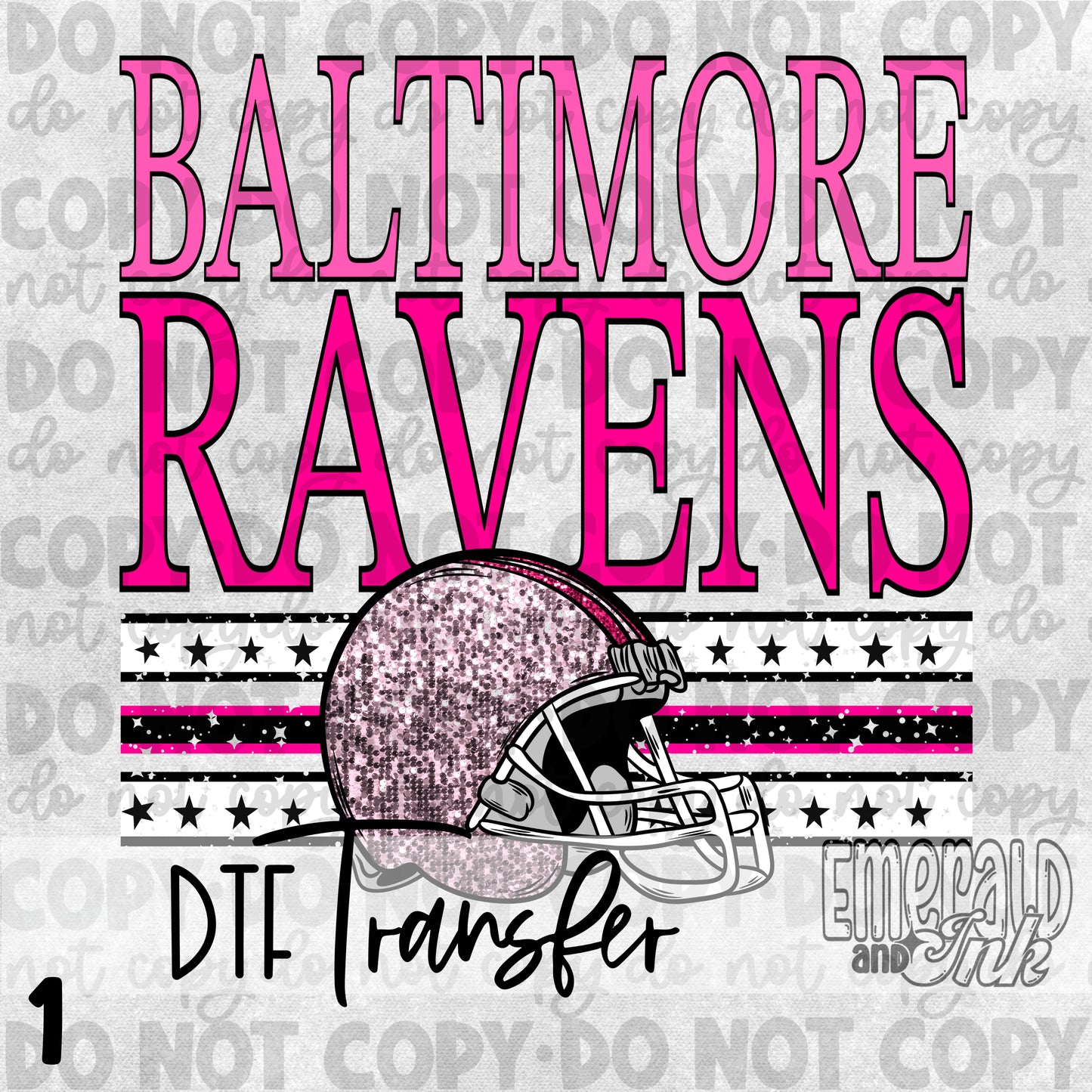 BMore Football - Pick UR DTF Transfer